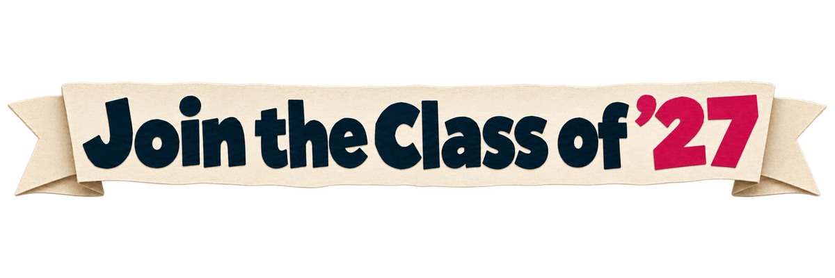 Join the Class ’27